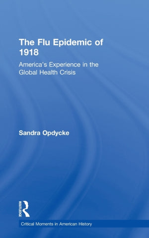The Flu Epidemic of 1918