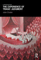 Book cover of: Experience of Tragic Judgment. By: Julen Etxabe