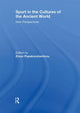 Book cover of: Sport in the Cultures of the Ancient World. By: Zinon Papakonstantinou