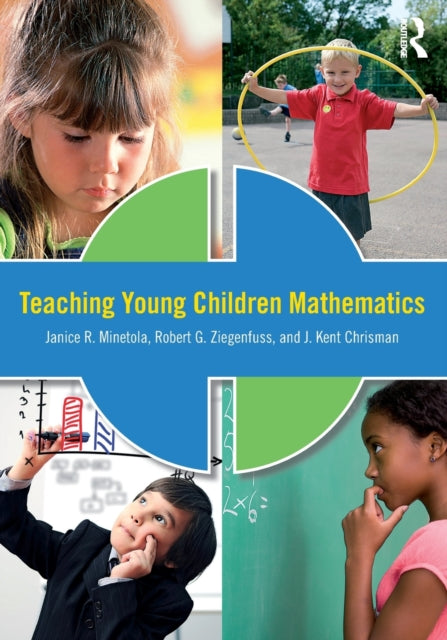 Book cover of: Teaching Young Children Mathematics. By: Janice Minetola