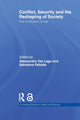 Book cover of: Conflict, Security and the Reshaping of Society. By: Alessandro Dal Lago