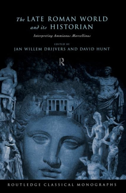 Book cover of: Late Roman World and Its Historian