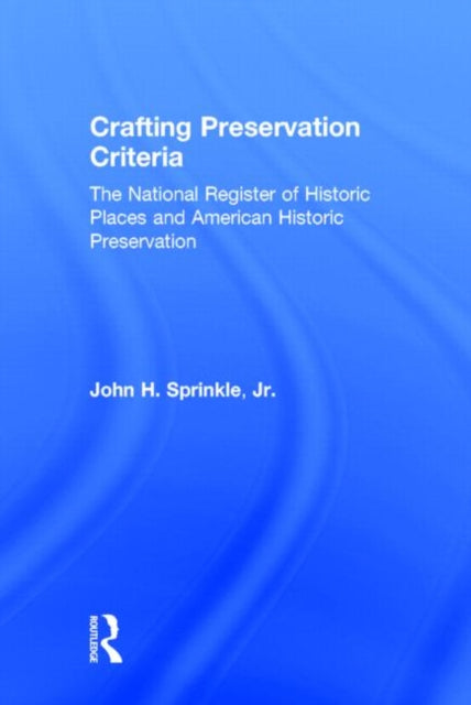 Book cover of: Crafting Preservation Criteria