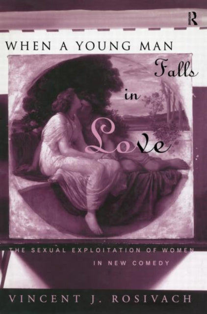 Book cover of: When A Young Man Falls in Love. By: Vincent J. Rosivach