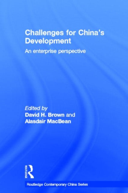 Book cover of: Challenges for China's Development. By: David Brown