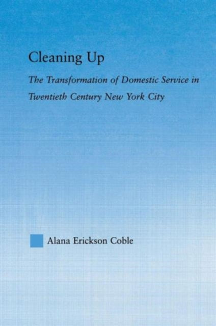 Book cover of: Cleaning Up. By: Alana Erickson Coble