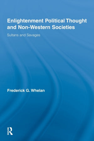 Enlightenment Political Thought and Non-Western Societies