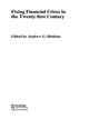 Book cover of: Fixing Financial Crises in the 21st Century. By: Andrew Haldane