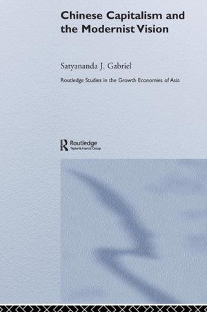 Chinese Capitalism and the Modernist Vision