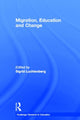 Book cover of: Migration, Education and Change