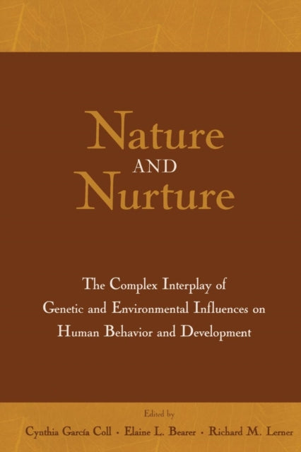 Book cover of: Nature and Nurture. By: Cynthia Garcia Coll