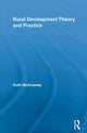 Book cover of: Rural Development Theory and Practice. By: Ruth Mcareavey