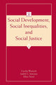 Book cover of: Social Development, Social Inequalities, and Social Justice. By: Cecilia Wainryb