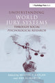 Book cover of: Understanding World Jury Systems Through Social Psychological Research