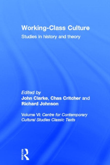 Book cover of: Working Class Culture. By: CCCS