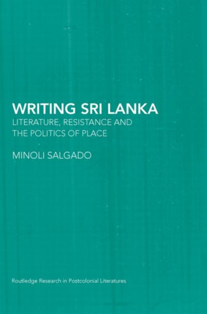 Book cover of: Writing Sri Lanka. By: Minoli Salgado