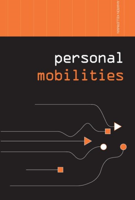 Book cover of: Personal Mobilities. By: Aharon Kellerman