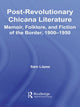 Book cover of: Post-Revolutionary Chicana Literature. By: Sam Lopez