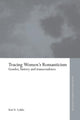 Book cover of: Tracing Women's Romanticism. By: Kari E. Lokke
