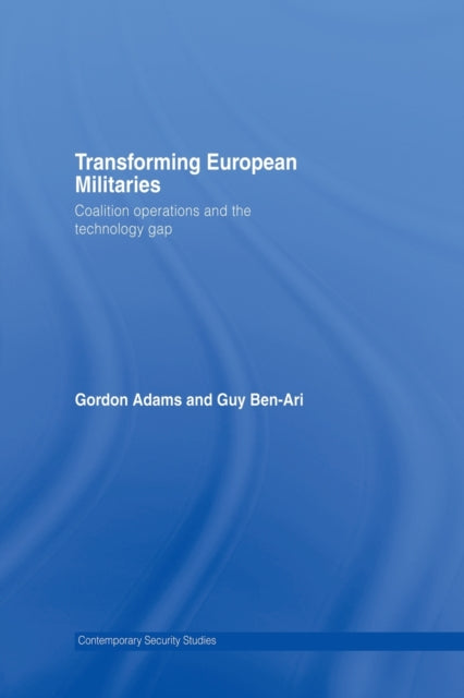 Transforming European Militaries