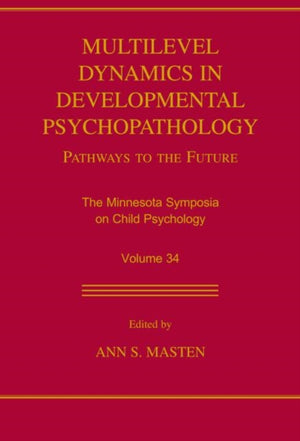 Multilevel Dynamics in Developmental Psychopathology
