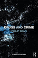 Book cover of: Drugs and Crime. By: Philip Bean