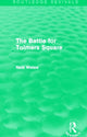 Book cover of: Battle for Tolmers Square (Routledge Revivals). By: Nick Wates