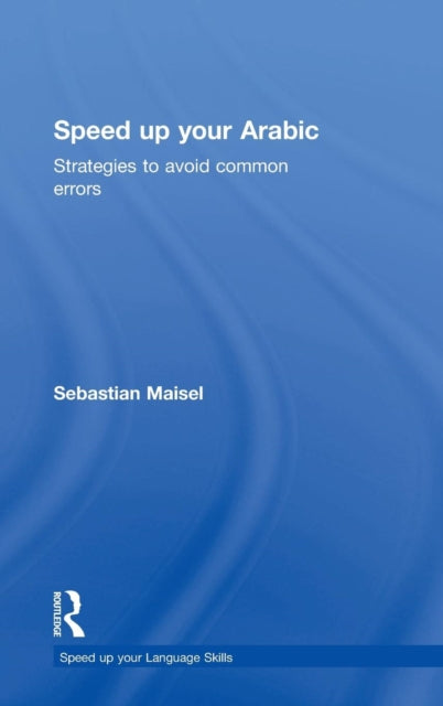 Book cover of: Speed up your Arabic