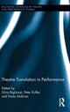 Book cover of: Theatre Translation in Performance. By: Paola Ambrosi