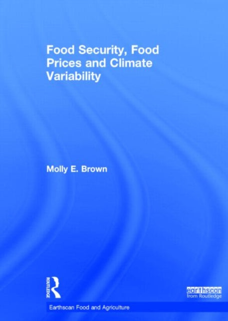 Food Security, Food Prices and Climate Variability