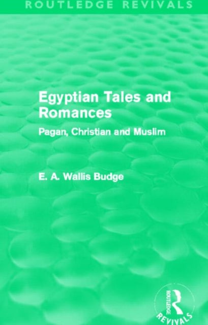 Egyptian Tales and Romances (Routledge Revivals)