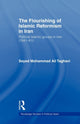 Book cover of: Flourishing of Islamic Reformism in Iran. By: Seyed Mohammad Ali Taghavi