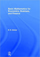 Book cover of: Basic Mathematics for Economics, Business and Finance. By: E. K. Ummer