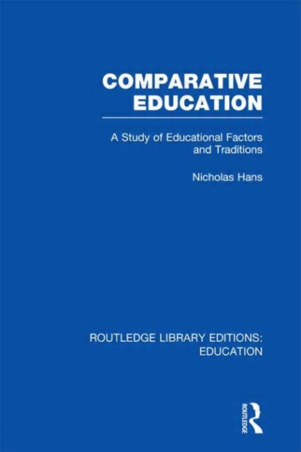 Book cover of: Comparative Education. By: Nicholas Hans