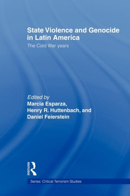 Book cover of: State Violence and Genocide in Latin America