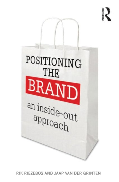 Book cover of: Positioning the Brand. By: H. J. Riezebos