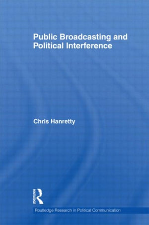 Public Broadcasting and Political Interference