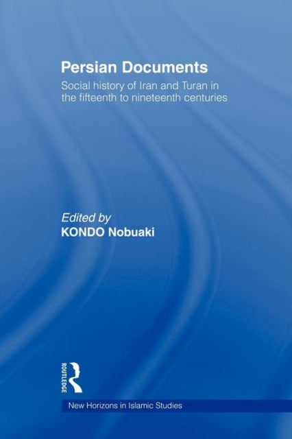 Book cover of: Persian Documents. By: Kondo Nobuaki