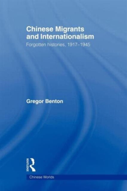 Chinese Migrants and Internationalism