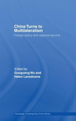China Turns to Multilateralism