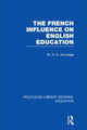 Book cover of: French Influence on English Education. By: W. H. G. Armytage