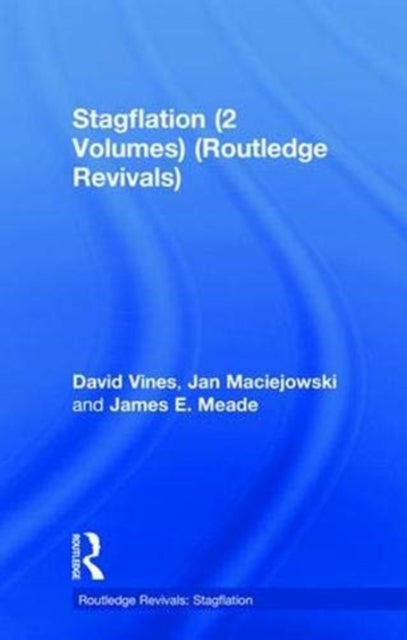 Book cover of: Stagflation (2 Volumes) (Routledge Revivals). By: J. E. Meade