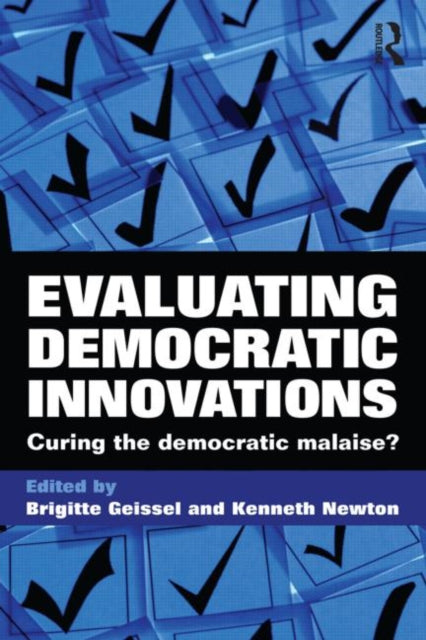 Book cover of: Evaluating Democratic Innovations. By: Kenneth Newton