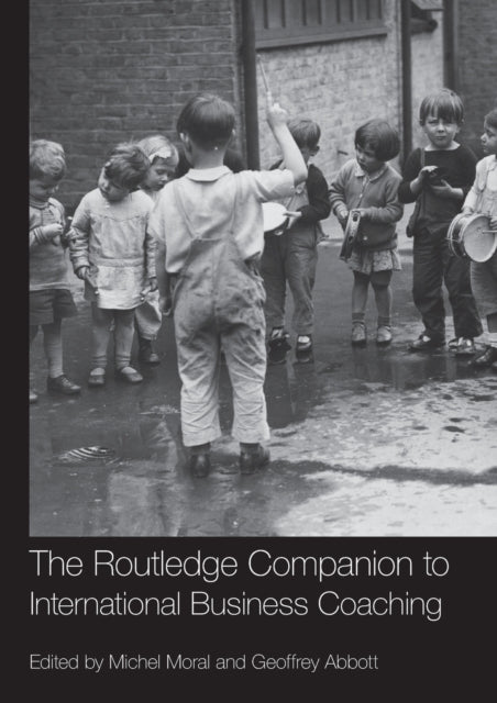 Book cover of: Routledge Companion to International Business Coaching