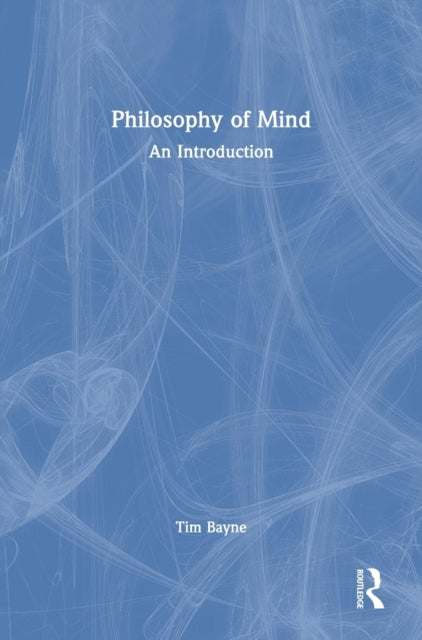Book cover of: Philosophy of Mind. By: Tim Bayne