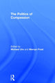 Book cover of: Politics of Compassion. By: Michael Ure