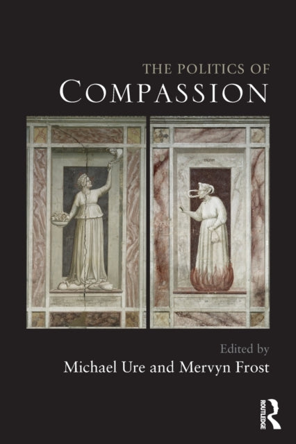 Book cover of: Politics of Compassion