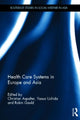 Book cover of: Health Care Systems in Europe and Asia. By: Uchida, Yasuo Prof