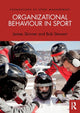Book cover of: Organizational Behaviour in Sport. By: James Skinner