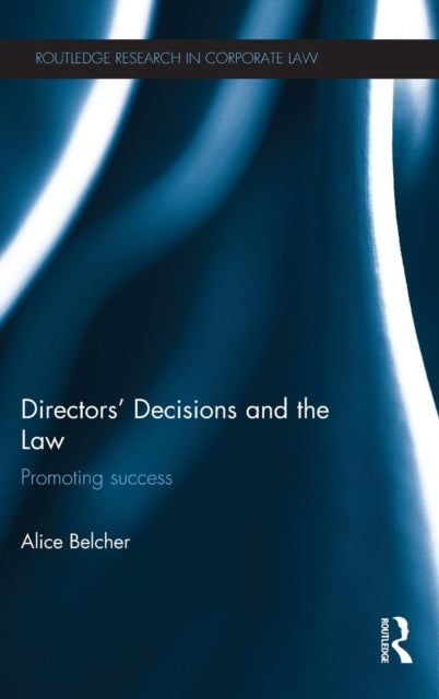 Book cover of: Directors' Decisions and the Law